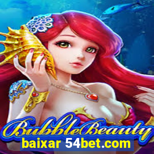 baixar 54bet.com